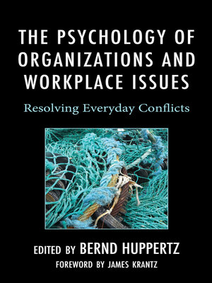 cover image of The Psychology of Organizations and Workplace Issues